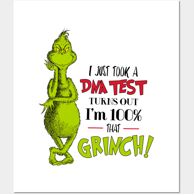100% That Grinch Wall Art by HilariousDelusions